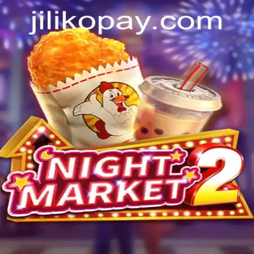 Exploring NightMarket2: An Immersive Gaming Experience with Jiliko